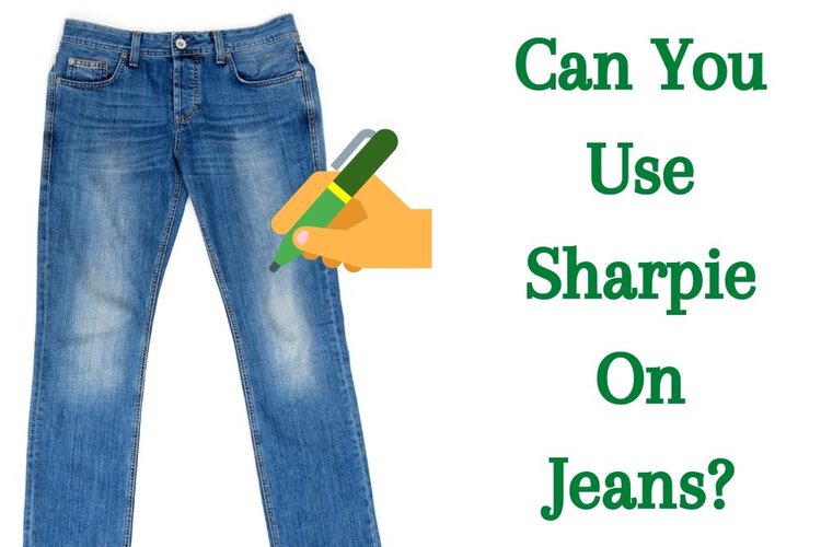 Can You Use Sharpie On Jeans