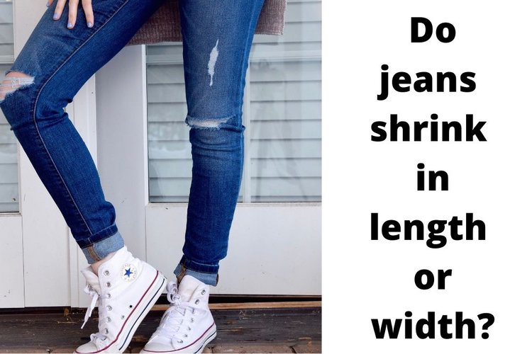 Do Jeans Shrink in Width or Length? - From The Wardrobe