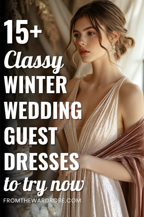 a woman wears a classy winter wedding guest dress