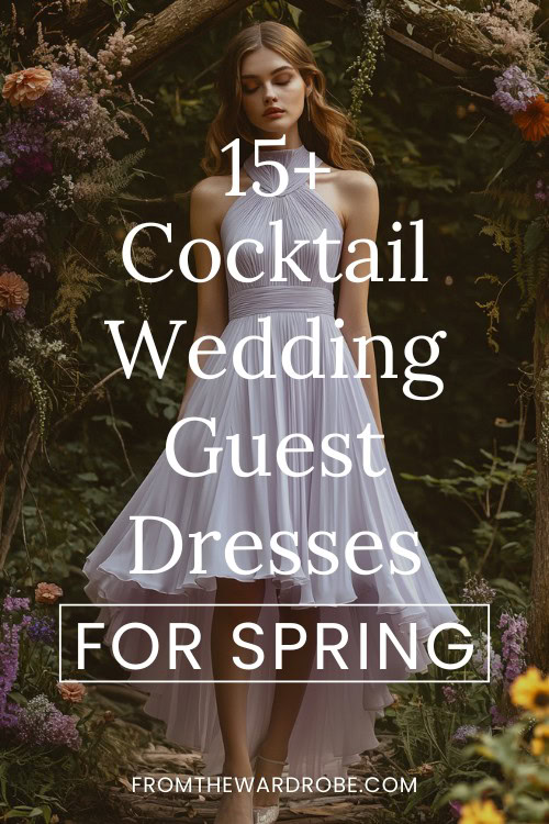 a woman wears a cocktail wedding guest dress in spring